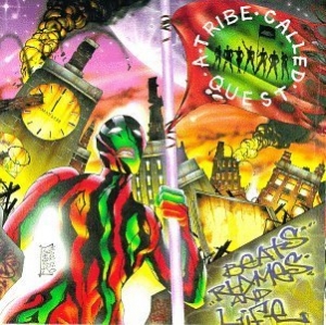 TRIBE CALLED QUEST - BEATS, RHYMES AND LIFE