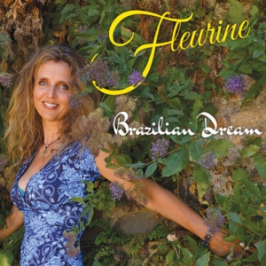 FLEURINE - BRAZILIAN DREAM