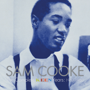 COOKE, SAM - THE COMPLETE KEEN YEARS 1957-1960