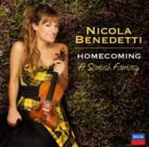NICOLA BENEDETTI, BBC SCOTTISH SYMPH - HOMECOMING - A SCOTTISH FANTASY