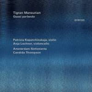 MANSURIAN, TIGRAN - QUASI PARLANDO