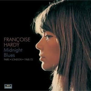 HARDY, FRANCOISE - MIDNIGHT BLUES
