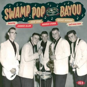 VARIOUS - SWAMP POP BY THE BAYOU