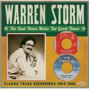 STORM, WARREN - BAD TIMES MAKE THE GOOD TIMES