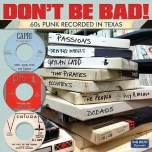 VARIOUS - DON'T BE BAD!