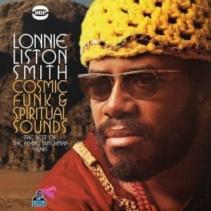 SMITH, LONNIE LISTON - COSMIC FUNK & SPIRITUAL SOUNDS