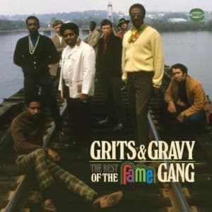 FAME GANG - GRITS & GRAVY
