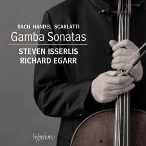 STEVEN ISSERLIS, RICHARD EGARR - BACH, HANDEL & D. SCARLATTI  (VIOLA