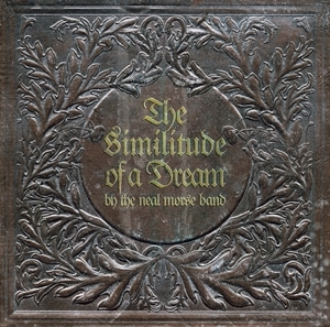 NEAL MORSE BAND, THE - THE SIMILITUDE OF A DREAM