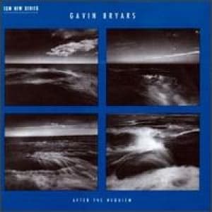 BRYARS, GAVIN - AFTER THE REQUIEM