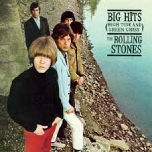 ROLLING STONES - BIG HITS (HIGH TIDE & GREEN GRASS)