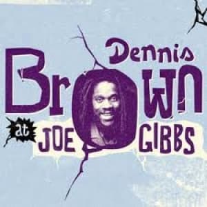 BROWN, DENNIS - DENNIS BROWN AT JOE GIBBS