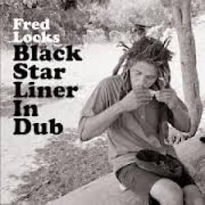 LOCKS, FRED - BLACK STAR LINER IN DUB