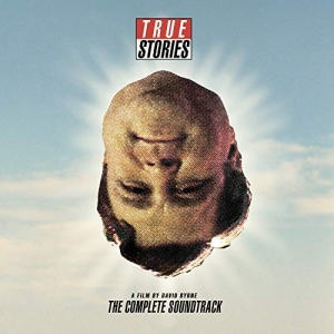 BYRNE, DAVID - TRUE STORIES: COMPLETE SOUNDTR