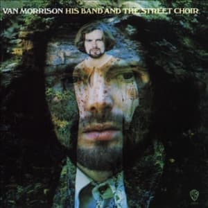 MORRISON, VAN - HIS BAND AND THE STREET