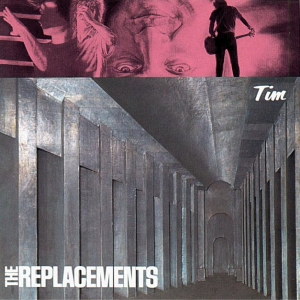 REPLACEMENTS - TIM