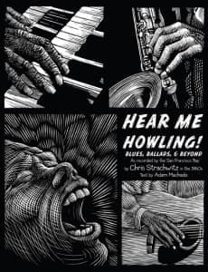 VARIOUS - HEAR ME HOWLING  BLUES, BALLADS, & BE