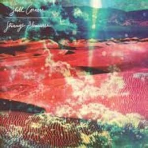 STILL CORNERS - STRANGE PLEASURES