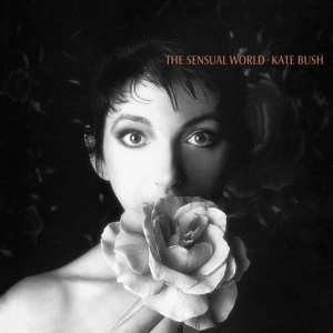 BUSH, KATE - SENSUAL WORLD
