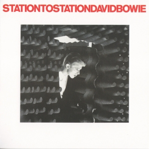BOWIE, DAVID - STATION TO STATION
