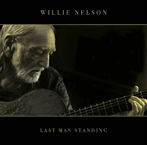 NELSON, WILLIE - LAST MAN STANDING
