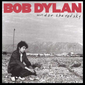 DYLAN, BOB - UNDER THE RED SKY