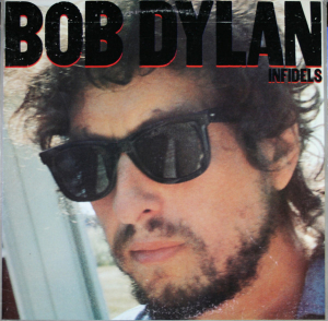 DYLAN, BOB - INFIDELS