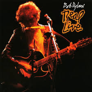 DYLAN, BOB - REAL LIVE