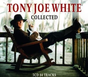 WHITE, TONY JOE - COLLECTED