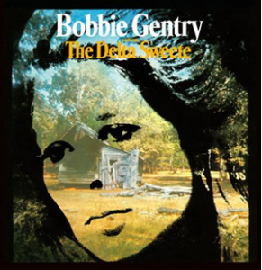 GENTRY, BOBBIE - THE DELTA SWEETE