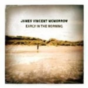MCMORROW, JAMES VINCENT - EARLY IN THE MORNING