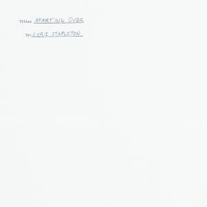 STAPLETON, CHRIS - STARTING OVER