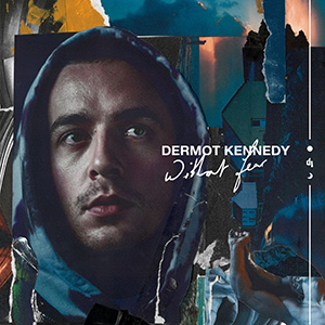 KENNEDY, DERMOT - WITHOUT FEAR (DELUXE + 4 BONUS TRACKS)