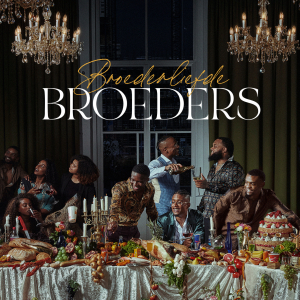 BROEDERLIEFDE - BROEDERS