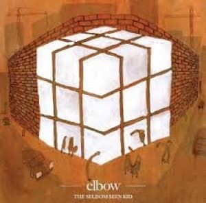 ELBOW - THE SELDOM SEEN KID