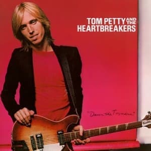 PETTY, TOM - DAMN THE TORPEDOES