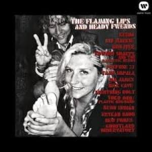 FLAMING LIPS - FLAMING LIPS AND HEADY FWENDS