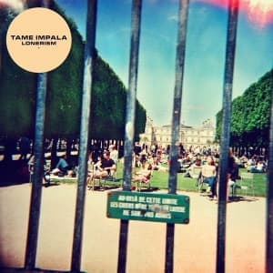 TAME IMPALA - LONERISM