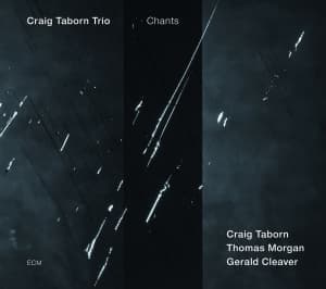 CRAIG TABORN TRIO - CHANTS