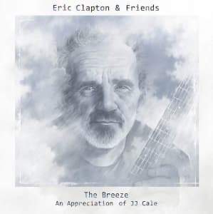 CLAPTON, ERIC - CLAPTON&FRIENDS THE BREEZE-AN APPRE