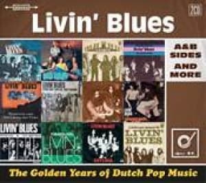 LIVIN' BLUES - GOLDEN YEARS OF DUTCH POP MUSIC