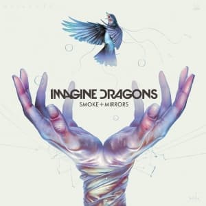 IMAGINE DRAGONS - SMOKE + MIRRORS