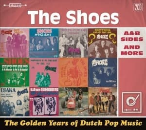 SHOES, THE - GOLDEN YEARS OF DUTCH POP MUSIC