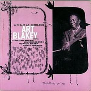 ART BLAKEY QUINTET - A NIGHT AT BIRDLAND, VOL. 1