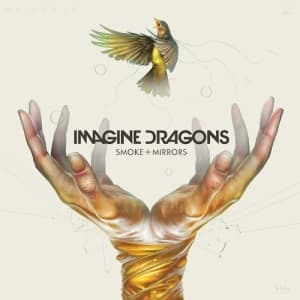 IMAGINE DRAGONS - SMOKE & MIRRORS