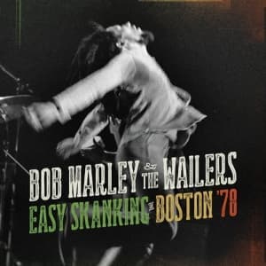 MARLEY, BOB - EASY SKANKING IN BOSTON 78