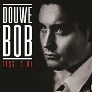DOUWE BOB - PASS IT ON