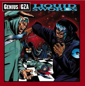 GENIUS/GZA - LIQUID SWORDS -HQ-