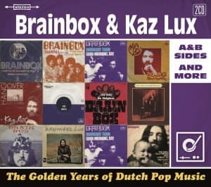 BRAINBOX/LUX, KAZ - GOLDEN YEARS OF DUTCH POP MUSIC