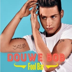 DOUWE BOB - FOOL BAR